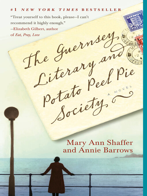 Title details for The Guernsey Literary and Potato Peel Pie Society by Mary Ann Shaffer - Available